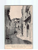 ROGNES : Tremblement De Terre 1909, Rue Du Château - Très Bon état - Altri & Non Classificati