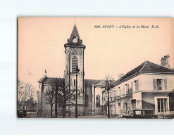 DUGNY : L'Eglise Et La Place - état - Dugny