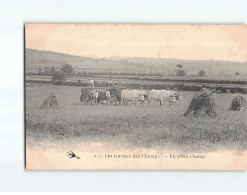 Les Travaux Des Champs, En Plein Champ - Très Bon état - Sonstige & Ohne Zuordnung