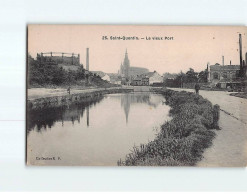 SAINT QUENTIN : Le Vieux Port - Très Bon état - Saint Quentin