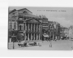 SAINT QUENTIN : Le Théâtre - état - Saint Quentin