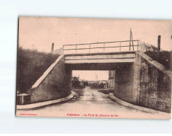 AUBENTON : Le Pont Du Chemin De Fer - Très Bon état - Altri & Non Classificati