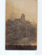 Ruines De Verneuil - Très Bon état - Altri & Non Classificati