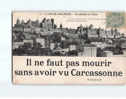 CARCASSONNE : Vue Générale De L'Ouest - état - Carcassonne