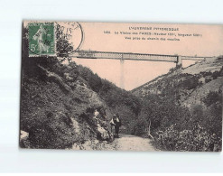 Le Viaduc Des Fades, Vue Prise Du Chemin Des Moulins - état - Altri & Non Classificati