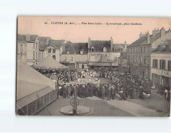 CLOYES : Fête Saint-Lubin, Gymnastique, Place Gambetta - état - Cloyes-sur-le-Loir