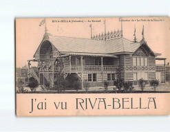 RIVA BELLA : Le Kursaal - état - Riva Bella