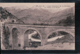 Cpa 66 Ligne électrique De La Cerdagne Le Viaduc Et  La Route - Otros & Sin Clasificación