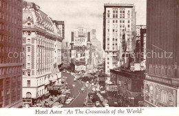 72614734 New_York_City Hotel Astor At The Crossroads Of The World - Autres & Non Classés