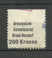 ÖSTERREICH Austria Grenzpolizei-Komissariat Bruck-Neudorf Gebühr Steuer Tax 200 Kr. O Oberrand Ungezähnt - Fiscale Zegels