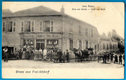 Très Rare CPA "Gruss Aus Frei-Altdorf" (57 FRANCALTROFF) (Commerce De Quincaillerie) JEAN FABRY (voir état) - Autres & Non Classés