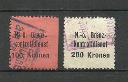 ÖSTERREICH Austria N.-Ö. Grenzkontrolldienst Gebühr Steuer Tax 100 Kr. & 200 Kr. O - Revenue Stamps