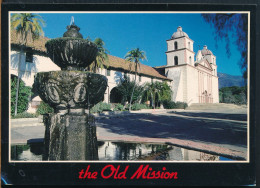 °°° 30970 - USA - CA - SANTA BARBARA - THE OLD MISSION - 1991 With Stamps °°° - Santa Barbara