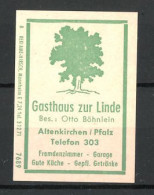 Reklamemarke Altenkirchen, Gasthaus Zur Linde, Lindenbaum  - Erinnophilie