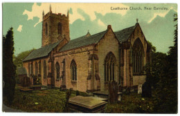 CAWTHORNE CHURCH, NEAR BARNSLEY - Otros & Sin Clasificación