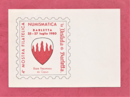 Barletta, 4^ Mostra Filatelica-numismatica,25-27 Luglio.1980- Cartolina Ufficiale Della Manifestazione. - Barletta