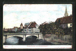 AK Ulm, Donaubrücke Mit Gouvernement  - Ulm