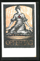 Künstler-AK Opfertag 1917, Kniende Frau In Kleidung Des Roten Kreuzes  - Croix-Rouge