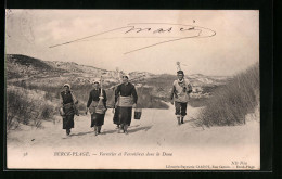 CPA Berck-Plage, Verrotier Et Verrotières Dans La Dune  - Berck