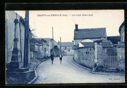 CPA Crouy-en-Thelle, La Croix Saint-Jean  - Other & Unclassified