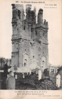 R299440 La Grande Guerre. Les Tours Du Mont St. Eloi. Apres Leur Dernier Bombard - World