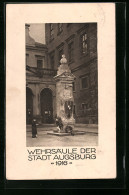 AK Augsburg, Nagelung Der Wehrsäule Der Stadt 1916  - Guerre 1914-18