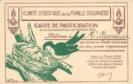 DOUANE - DOUANIERS - CARTE D4ENTRAIDE à La FAMILLE DOUANIERE - 1940 - (9x14cm) - TRES BON ETAT - Zoll