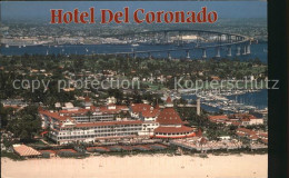 72487944 Coronado Hotel Del Coronado Air View - Sonstige & Ohne Zuordnung