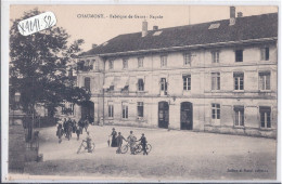 CHAUMONT- FABRIQUE DE GANTS- FACADE - Chaumont