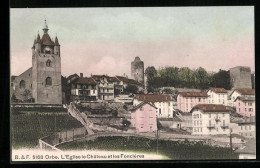 AK Orbe, L`Eglise Le Chateau Et Les Foncieres  - Orbe