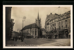 AK Lausanne, L`Eglise Et La Place St. Francois  - Lausanne