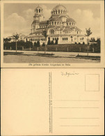 Postcard Sofia София Alexander-Newski-Kathedrale 1917 - Bulgarien