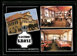 AK Schwäbisch Hall, Hessental, Gasthof Krone, In Den Gasträumen, Hotel Hohenlohe  - Schwaebisch Hall
