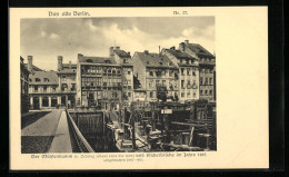 AK Berlin, Mühlendamm Und Fischerbrücke Im Jahre 1885  - Mitte