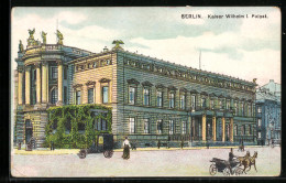 Lithographie Berlin, Kaiser Wilhelm I. Palast  - Mitte