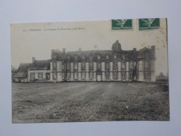 PARIGNE Le Chateau Du Bois Guy (Coté Nord) - Andere & Zonder Classificatie