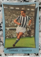 Bh Figurina Cartonata Corradi Juventus N 64 Edizione Nannina 1955-1958 Circa - Catalogues