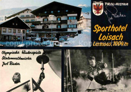 72855340 Lermoos Tirol Sporthotel Loisach Slalomweltmeistr Josl Rieder Lermoos - Altri & Non Classificati