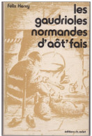 LES GAUDRIOLES D AÖT'FAIS - Normandië