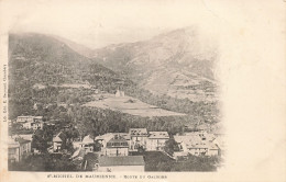 73-SAINT MICHEL DE MAURIENNE-N°T5283-C/0061 - Saint Michel De Maurienne