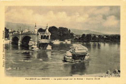 26-VALENCE SUR RHONE-N°T5283-C/0179 - Autres & Non Classés