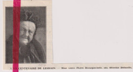 Lesdain - Centenaire Mme Veuve Pierre Decarpenterie , Née Delmotte - Orig. Knipsel Coupure Tijdschrift Magazine - 1937 - Unclassified