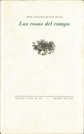 Las Cosas Del Campo - José Antonio Muñoz Rojas - Littérature