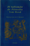 El Talismán De Pitusilla - Tom Hood - Letteratura