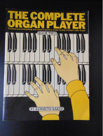 PARTITION THE COMPLETE ORGAN PLAYER BOOK TWO BY KENNETH BAKER - Tasteninstrumente
