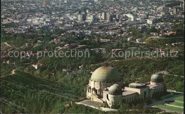 72409004 Los_Angeles_California Fliegeraufnahme Griffith Observatory And Planeta - Sonstige & Ohne Zuordnung