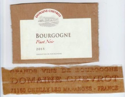 Etiquette Et Bande De Fermeture " Bourgogne PINOT NOIR 2015 " Domaine Chevrot (2785)_ev342 - Bourgogne