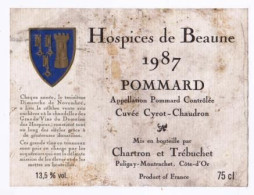 Etiquette HOSPICES DE BEAUNE " POMMARD 1987 - Cuvée Cyrot-Chaudron " (2082)_ev687 - Bourgogne