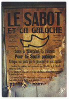 CPSM / CPM 10.5 X 15 Prestige Image Du LIMOUSIN Affiche "LE SABOT ET LA GALOCHE....le Plancher De Bois Mobile..." - Limousin