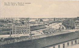 ODESSA - N° 28 - PORT ET DOUANE (CP DE CARNET) - Ucraina